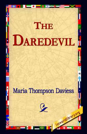 The Daredevil de Maria Thompson Daviess