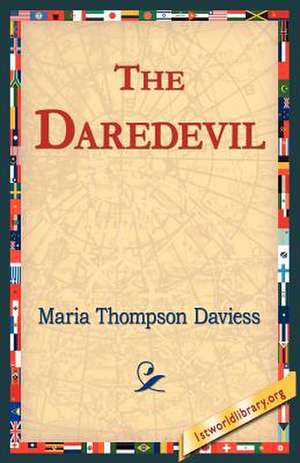 The Daredevil de Maria Thompson Daviess