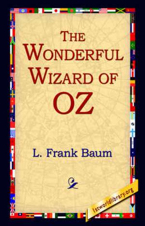 The Wonderful Wizard of Oz