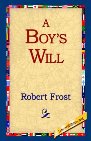 A Boy's Will de Robert Frost