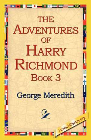 The Adventures of Harry Richmond, Book 3 de George Meredith