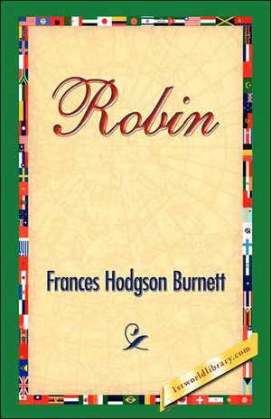 Robin de Frances Hodgson Burnett