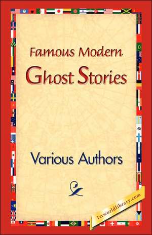 Famous Modern Ghost Stories de Various