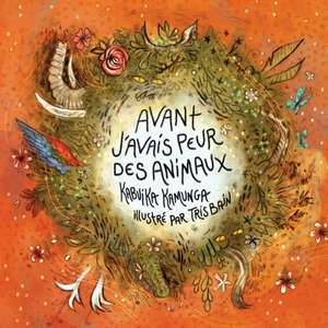 Avant j'avais peur des animaux de Kabuika Kamunga