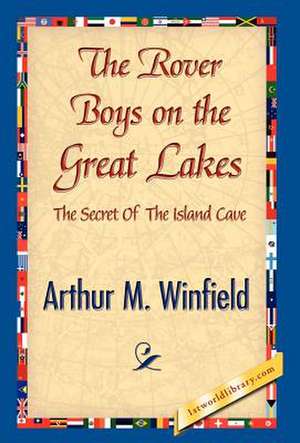 The Rover Boys on the Great Lakes de Winfield, Arthur M.