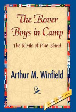 The Rover Boys in Camp de Stratemeyer, Edward