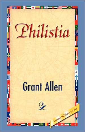 Philistia de Grant Allen