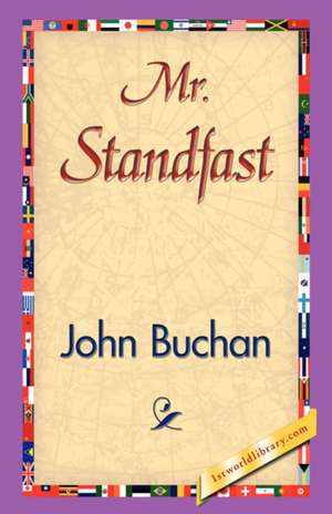 Mr. Standfast de John Buchan