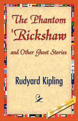 The Phantom 'Rickshaw and Other Ghost Stories de Rudyard Kipling