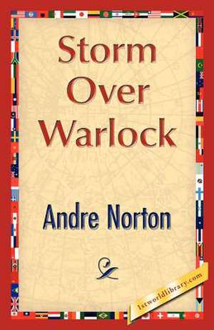 Storm Over Warlock de Andre Norton