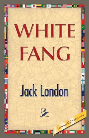 White Fang de Jack London