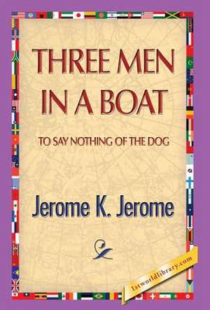 Three Men in a Boat de Jerome Klapka Jerome