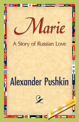Pushkin, A: Marie