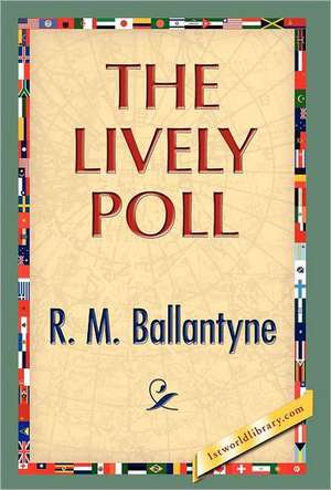 The Lively Poll de R. M. Ballantyne