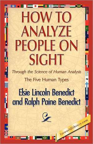 How to Analyze People on Sight de Elsie Lincoln Benedict