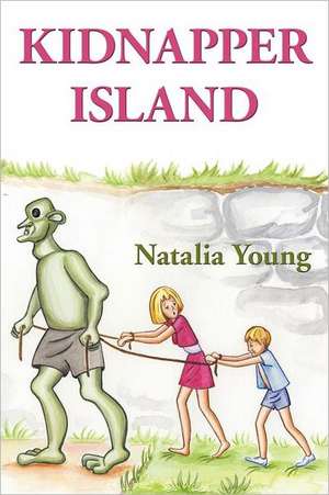 Kidnapper Island de Natalia Young