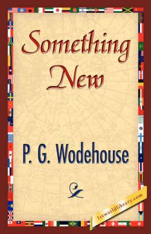 Something New de P. G. Wodehouse