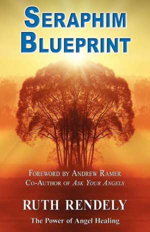 Seraphim Blueprint; de Ruth Rendely