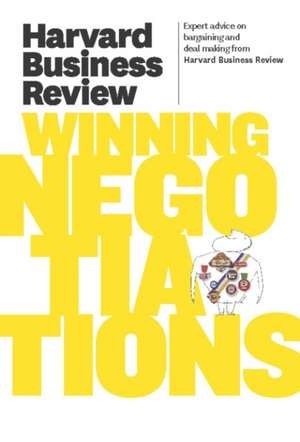 Harvard Business Review on Winning Negotiations de Harvard Business Press