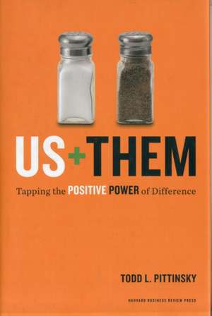 Us Plus Them: Harvard Business Review de Todd L. Pittinsky