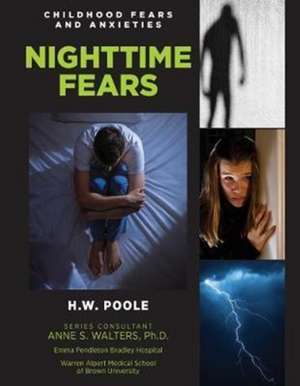 Nighttime Fears de H. W. Poole