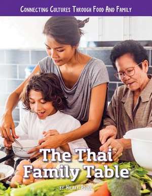 The Thai Family Table de H.W. Poole