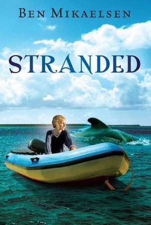 Stranded (new cover) de Ben Mikaelsen