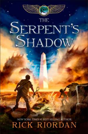 The Kane Chronicles, Book Three The Serpent's Shadow de Rick Riordan