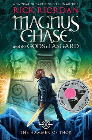 Magnus Chase and the Gods of Asgard, Book 2 The Hammer of Thor de Rick Riordan