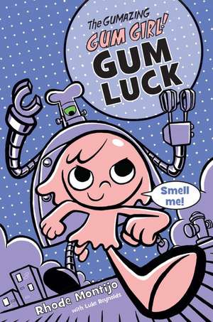 Gum Luck de Luke Reynolds