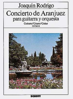 Concierto de Aranjuez: Guitar with Piano Reduction de Joaquin Rodrigo