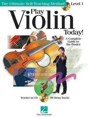 Play Violin Today!: A Complete Guide to the Basics Level 1 de Hal Leonard Corp