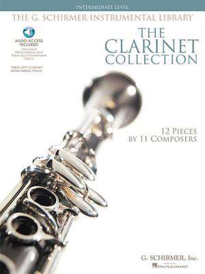 The Clarinet Collection de Hal Leonard Publishing Corporation