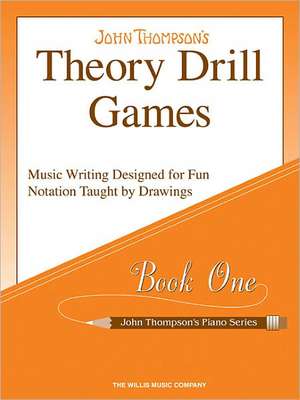 Theory Drill Games - Book 1 de John Thompson