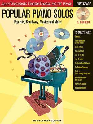 Popular Piano Solos - Grade 1 - Book/CD Pack: Pop Hits, Broadway, Movies and More! John Thompson's Modern Course for the Piano Series de Hal Leonard Publishing Corporation