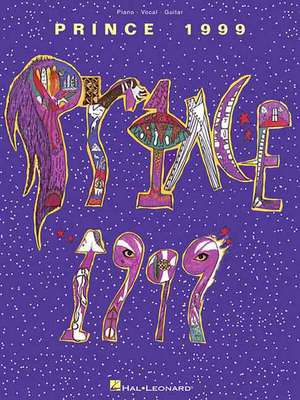 Prince 1999: Piano, Vocal, Guitar de Prince (CRT)