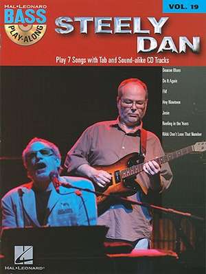 Steely Dan: Bass Play-Along Volume 19 de Steely Dan