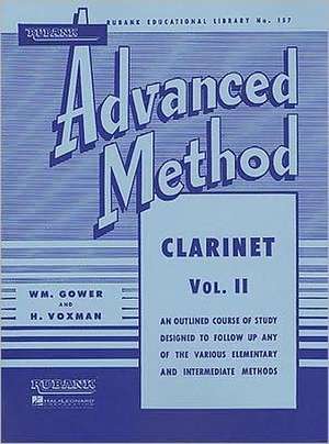 Rubank Advanced Method - Clarinet Vol. 2 de H. Voxman