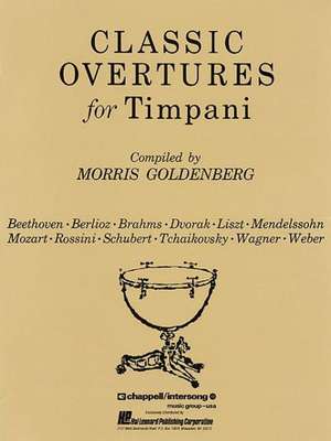 Classic Overtures for Timpani de Morris Goldenberg