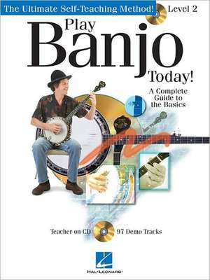 Play Banjo Today!: Level 2 de Hal Leonard Publishing Corporation