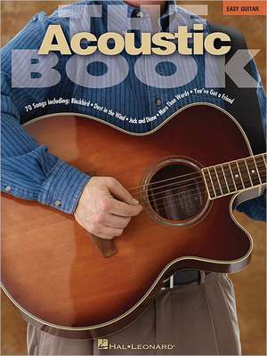 The Acoustic Book: Easy Guitar de Hal Leonard Corp