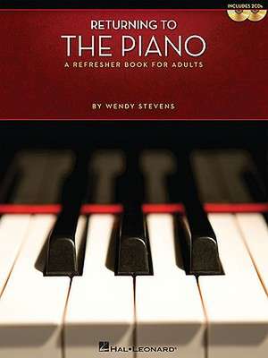 Returning to the Piano - A Refresher Book for Adults Book/Online Audio de Wendy Stevens