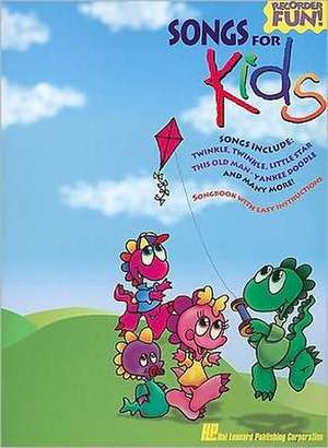 Songs for Kids de Hal Leonard Corp