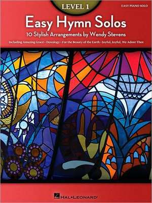 Stevens, W: Easy Hymn Solos - Level 1 de Wendy Stevens