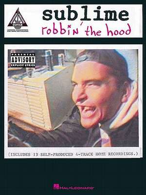 Sublime - Robbin' the Hood de Sublime