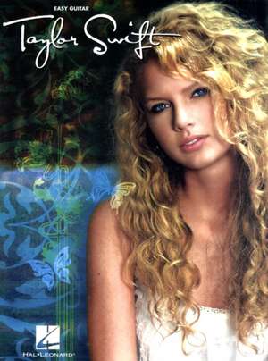 Taylor Swift for Easy Guitar: Easy Guitar with Notes & Tab de Taylor Swift