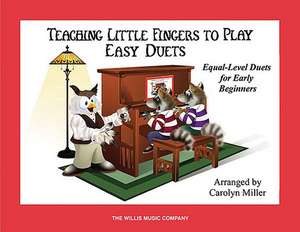 Teaching Little Fingers to Play Easy Duets: Early Elementary Level de Hal Leonard Publishing Corporation