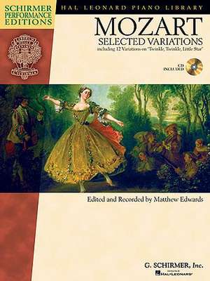 Mozart Selected Variations [With CD (Audio)] de Wolfgang Amadeus Mozart