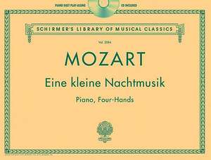 Mozart - Eine Kleine Nachtmusik: Piano Duet Play-Along de Mozart, Wolfgang Amadeus