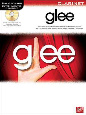 Glee: Instrumental Play-Along for Clarinet de Hal Leonard Publishing Corporation